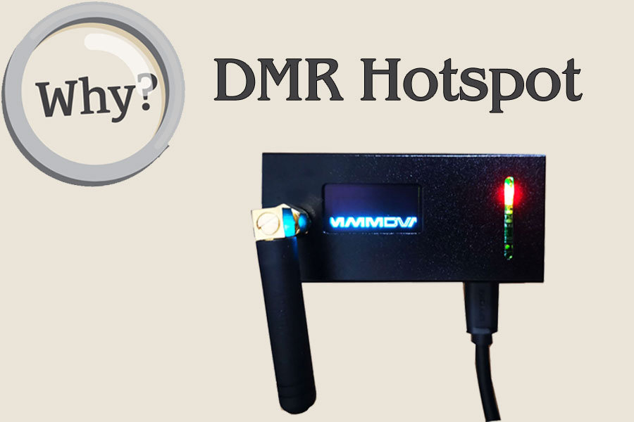 Why you need a DMR Hotspot